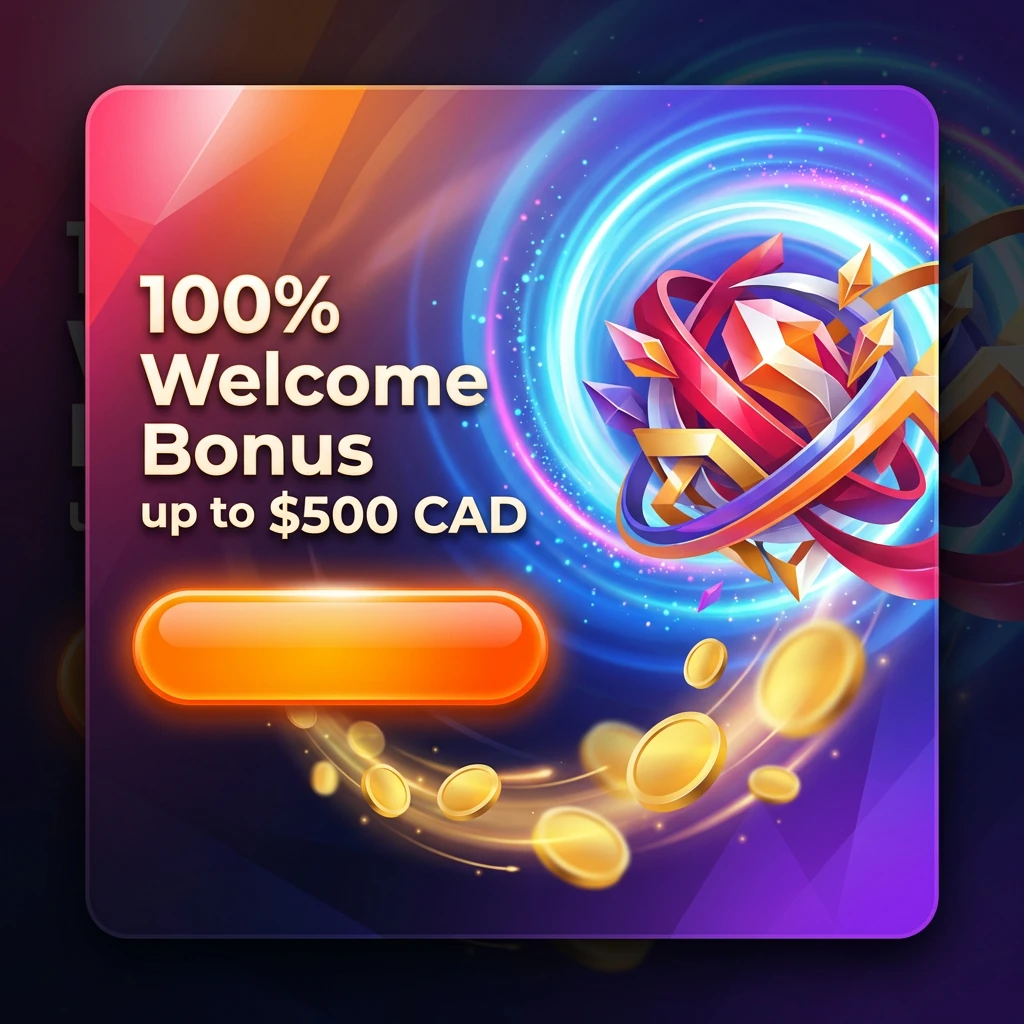 100% Welcome Bonus up to $500 CAD